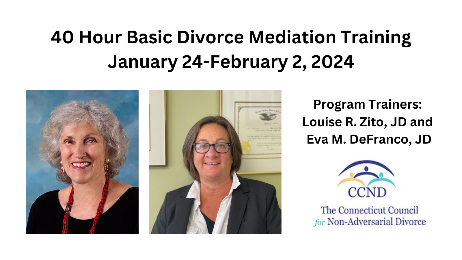 40 Hour Basic Divorce Mediation Training January 24-February 2, 2024